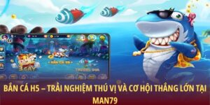 Bắn cá H5