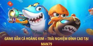 Bắn cá Hoàng Kim