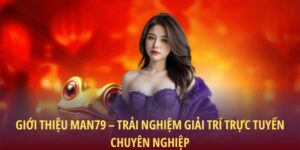 Giới thiệu Man79