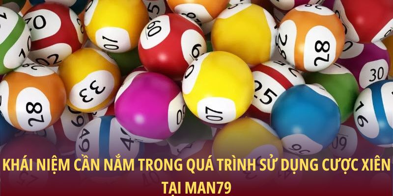 Khái niệm cần nắm trong quá trình sử dụng cược xiên tại Man79